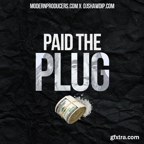 Shawdi P Paid The Plug Drum Kit WAV-FANTASTiC