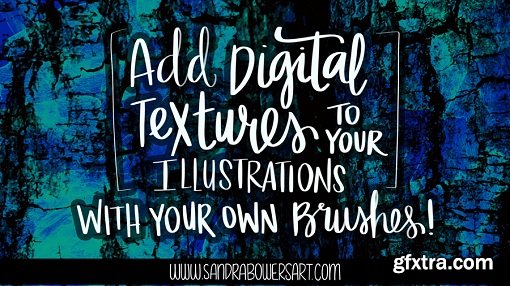 Add Digital Textures to your Illustrations - with your own brushes!