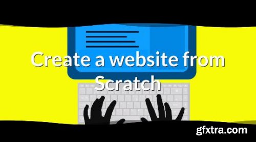 HTML CSS How to Create a Website from Scratch