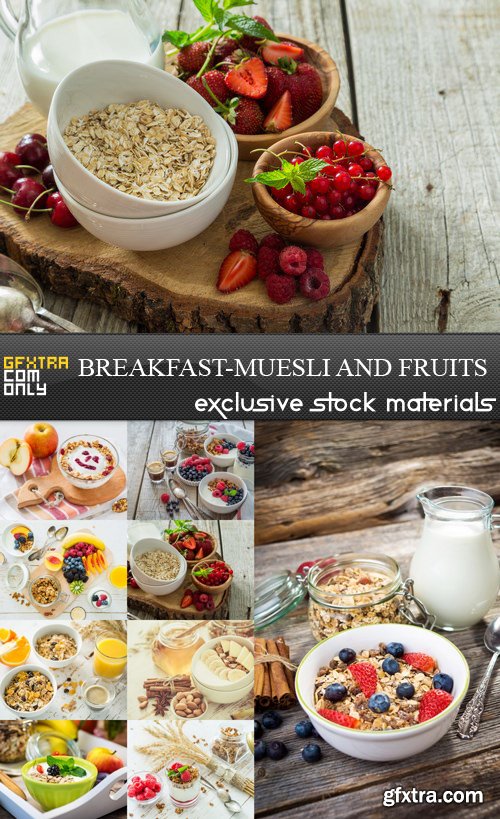 Breakfast-Muesli and Fruits - 9 UHQ JPEG