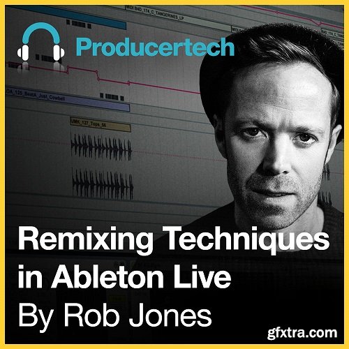 Producertech Remixing Techniques in Ableton Live TUTORiAL-TZG