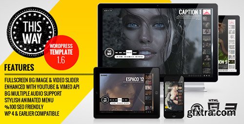 ThemeForest - This Way v1.7.5 - WP Full Video/Image Background with Audio - 943634