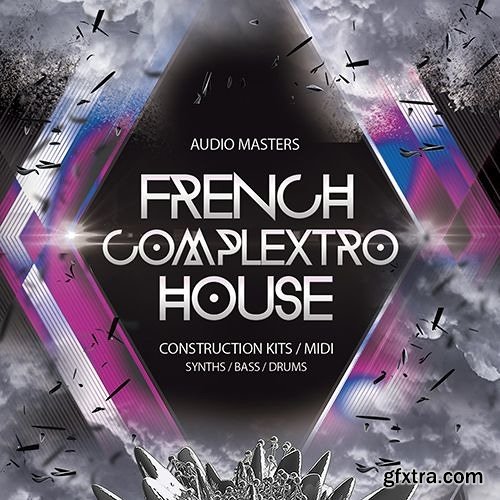 Audio Masters French Complextro House WAV MiDi-DISCOVER