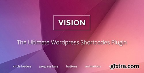 CodeCanyon - Vision v2.4.0 - Wordpress Shortcodes Plugin - 3372371