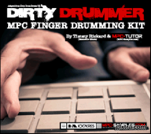 MPC-Samples The Dirty Drummer MPC Finger Drumming Kit WAV SND-FANTASTiC