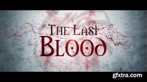 The Last Blood - After Effects Templates