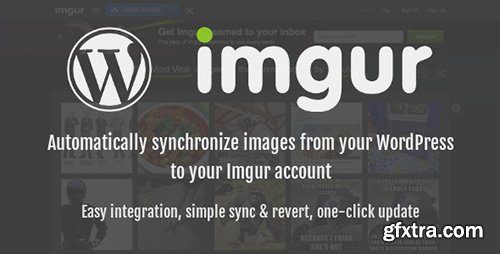 CodeCanyon - Wordpress Imgur CDN v0.1.6 - 16428161