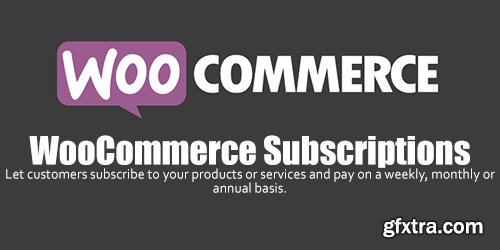 WooCommerce - Subscriptions v2.1.0