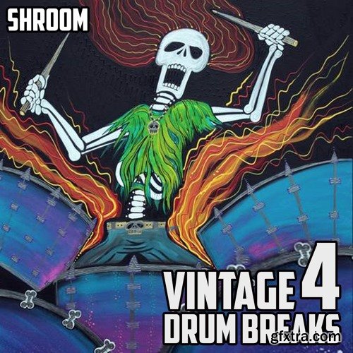 Shroom Vintage Drum Breaks Vol 4 WAV-FANTASTiC