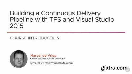 Building a Continuous Delivery Pipeline with TFS and Visual Studio 2015