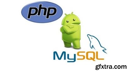 Android Development Working With Mysql & PHP(Live on Web)