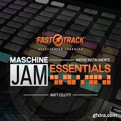 Ask Video Maschine Jam FastTrack 101 Jam Essentials TUTORiAL-SYNTHiC4TE