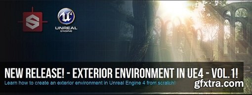 Exterior Environment in UE4 Volume 1