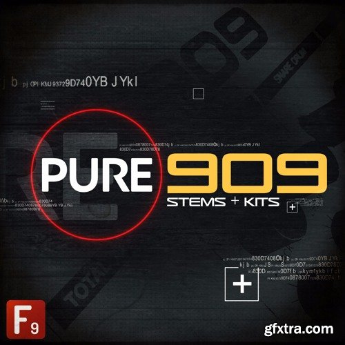 F9 Audio PURE 909 Stems and Kits MULTiFORMAT-FANTASTiC