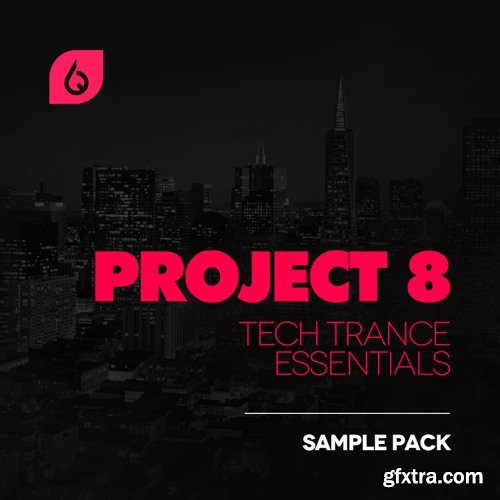 Freshly Squeezed Samples Project 8 Tech Trance Essentials MULTiFORMAT-FANTASTiC