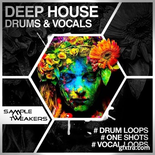 Sample Tweakers Deep House Drums And Vocals WAV-DISCOVER