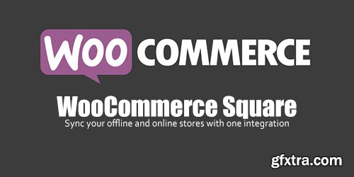 WooCommerce - Square v1.0.11