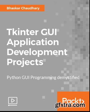 Tkinter GUI Application Development Projects