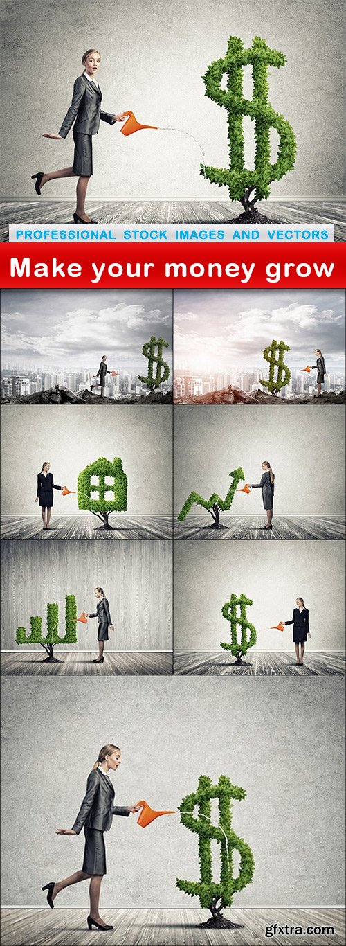 Make your money grow - 8 UHQ JPEG