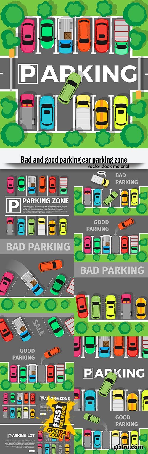 Bad and good parking car parking zone