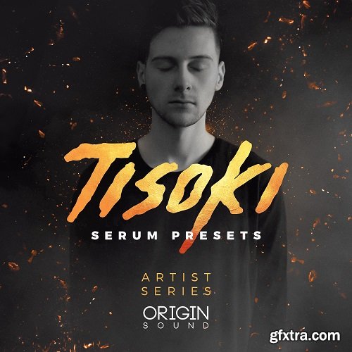 Origin Sound Tisoki Serum Bass Presets WAV FXP-SYNTHiC4TE