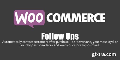 WooCommerce - Follow Ups v4.4.16