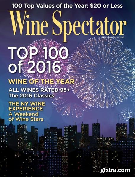 Wine Spectator - December 31, 2016