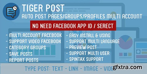 CodeCanyon - Tiger Post v3.0.0 - Facebook Auto Post Multi Pages/Groups/Profiles - 15279075