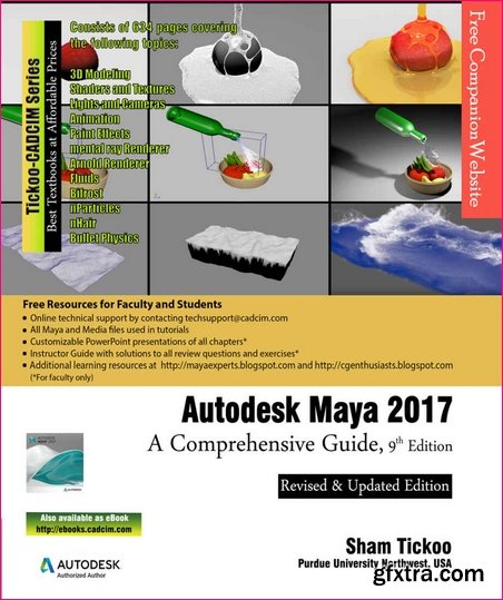 Autodesk Maya 2017: A Comprehensive Guide, 9th Edition