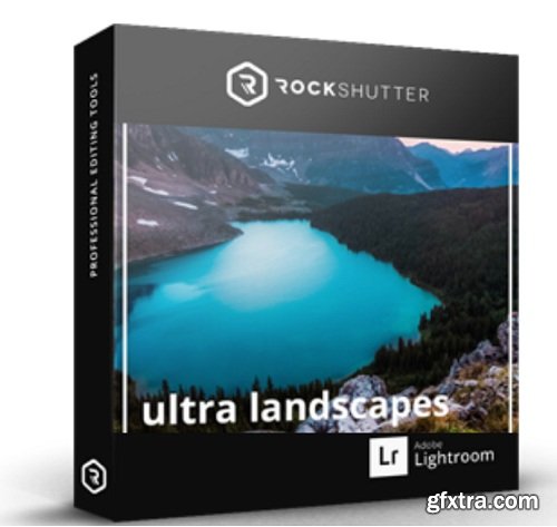 RockShutter - Ultra Landscapes Lightroom Presets