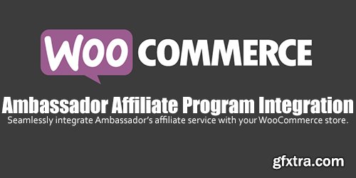 WooCommerce - Ambassador Affiliate Program Integration v1.1.5