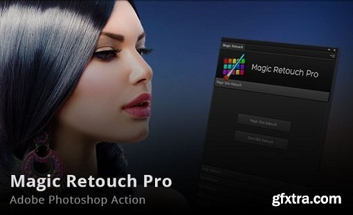 Magic Retouch Pro v3.4 for Adobe Photoshop CS5 - CC 2015.5