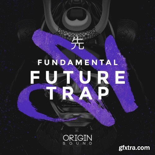 Origin Sound Fundamental Future Trap WAV MiDi Ni MASSiVE-DISCOVER