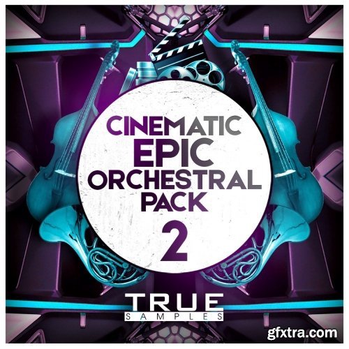 True Samples Cinematic Orchestral Pack 2 WAV MiDi-DISCOVER