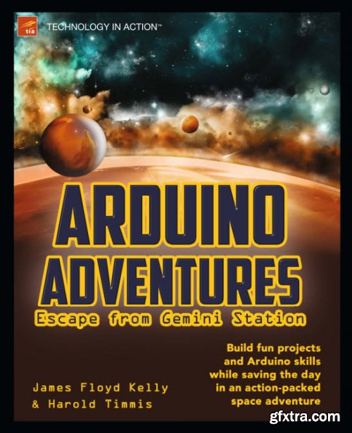 Arduino Adventures: Escape from Gemini Station