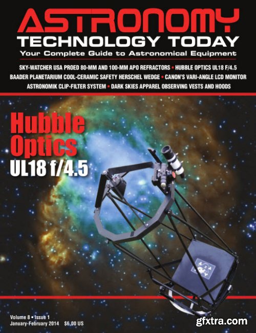 Astronomy Technology Today - January-February 2014