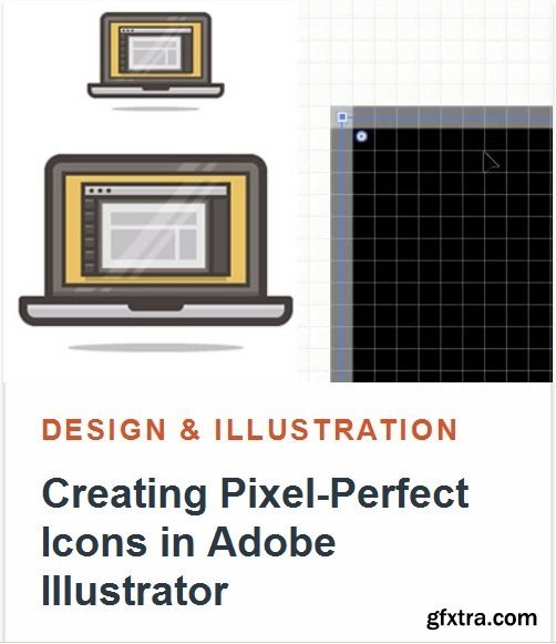 Tutsplus - Creating Pixel-Perfect Icons in Adobe Illustrator