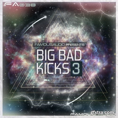 Famous Audio Big Bad Kicks Vol 3 WAV-PiRAT