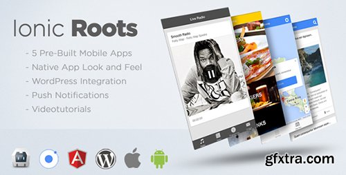 CodeCanyon - Ionic Roots v1.0.1 - Multi-Purpose Hybrid App with WordPress Backend - 16538349