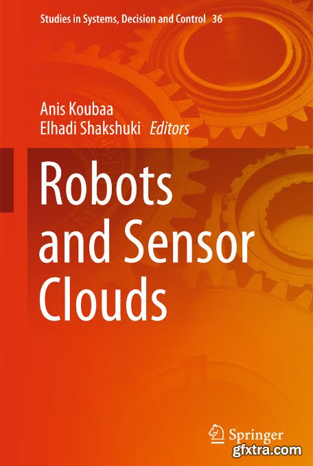 Robots and Sensor Clouds