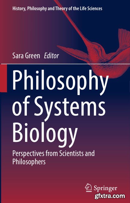 Philosophy of Systems Biology: Perspectives from Scientists and Philosophers