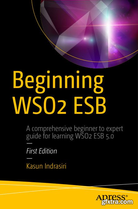 Beginning WSO2 ESB (EPUB)