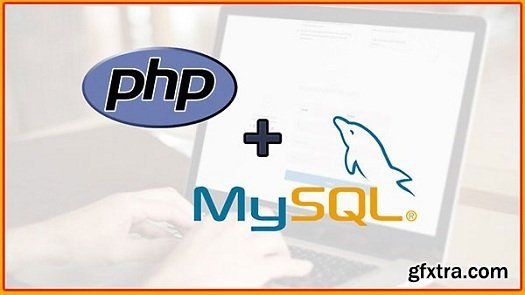 Complete Php And Mysql Course For Beginners Start To Finish Gfxtra 1842