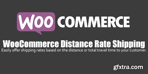 WooCommerce - Distance Rate Shipping v1.0.5