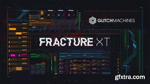 GlitchMachines Fracture XT v1.0 x64 x86 VST AU OSX WIN-iND