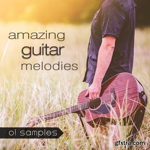 O! Samples Amazing Guitar Melodies WAV MiDi-TZG