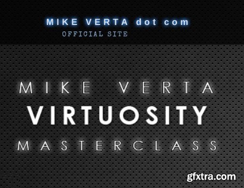 Mike Verta Virtuosity Masterclass TUTORiAL-TZG