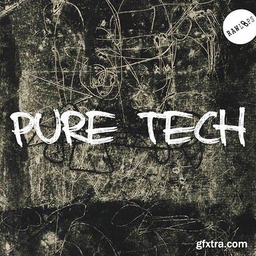 Raw Loops Pure Tech WAV-FANTASTiC