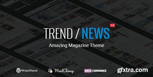 ThemeForest - Trend / News v1.5 - Responsive Magazine Theme - 18620258