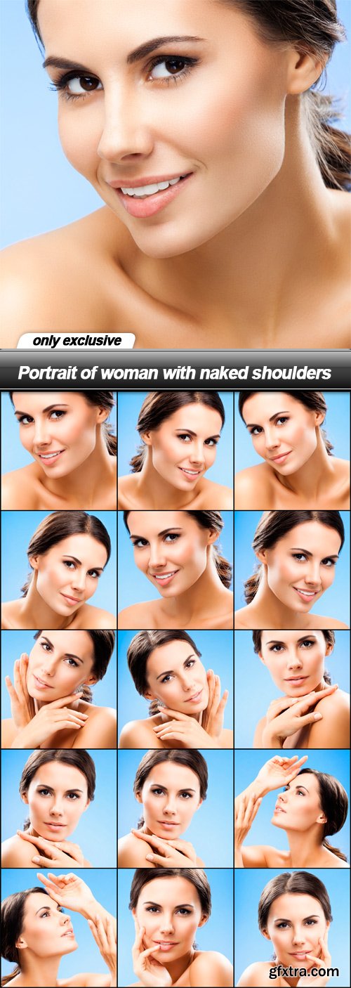 Portrait of woman with naked shoulders - 15 UHQ JPEG